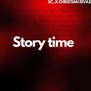 Story time (feat. SC…) [Explicit]