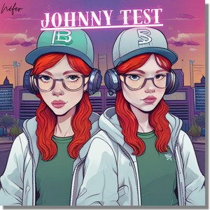 Johnny Test (Explicit)