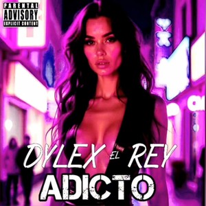 Adicto (Explicit)