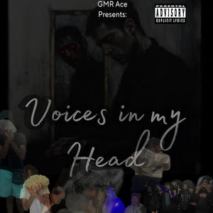 Voices in My Head (Explicit)