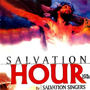 SALVATION HOUR VOL ONE