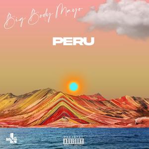 Peru Freestyle(Dat Loot, Gwallah) (Explicit)