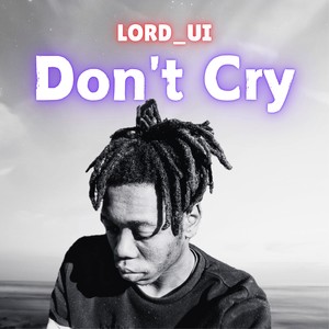 Don't Cry