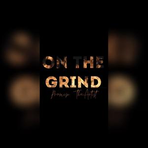 On The Grind (Explicit)