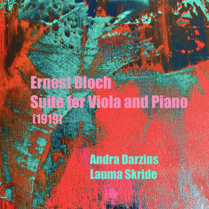 Ernest Bloch Suite B. 41 For Viola And Piano