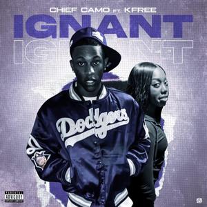 IGNANT (feat. KFree) [Explicit]