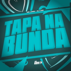 Tapa na Bunda (Explicit)
