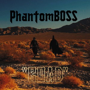 Phantomboss Road