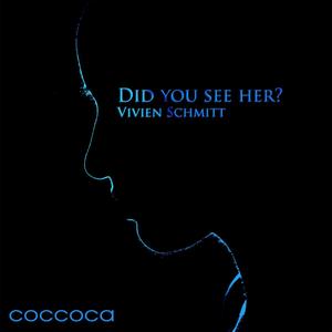 Did You See Her? (Long Studio Version)