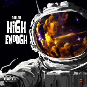 High Enough (Explicit)