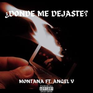 Donde me dejaste (feat. Montana MX)