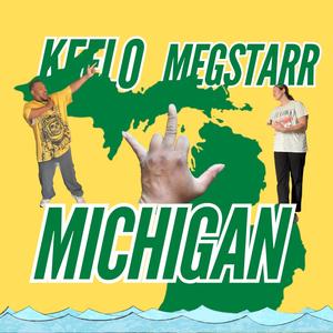 MICHIGAN (feat. MEG STARR)