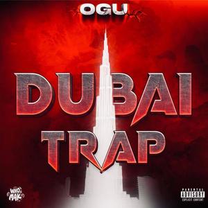 DUBAI TRAP (skr) [Explicit]