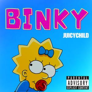 Binky (Explicit)