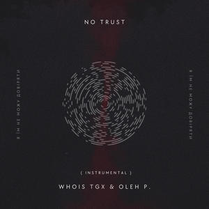 No Trust (Instrumental)