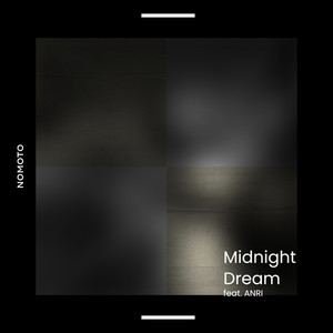 Midnight Dream (feat. ANRI)