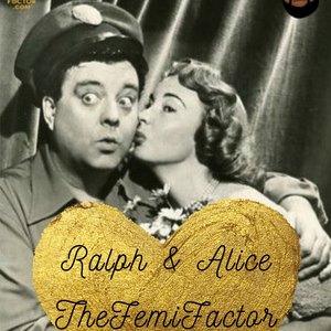 Valentine's Day Anthem: Ralph & Alice