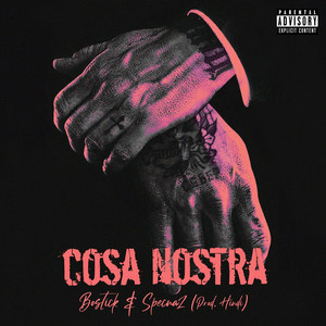 Cosa Nostra (Explicit)