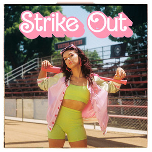 Strike Out (Explicit)