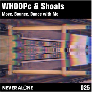 Move, Bounce, Dance with Me