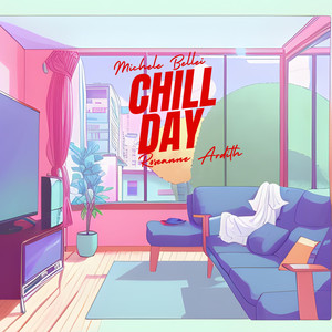 CHILL DAY (feat. Roseanne Ardith)