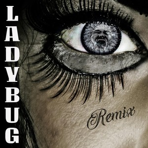 Lady Bug Remix (Explicit)