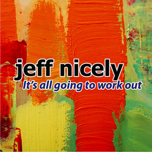 It's All Going to Work Out