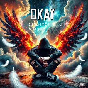Okay (feat. 215Jizzy) [Explicit]