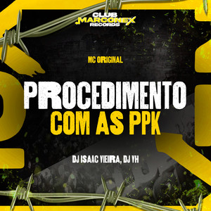 Procedimento com as PPK (Explicit)