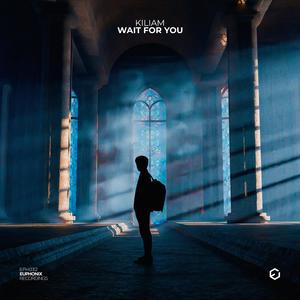 Wait For You