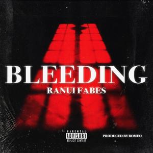 Bleeding (Explicit)