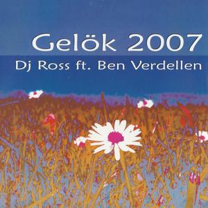 Gelök 2007 (feat. Ben Verdellen) (In-Mix Verzie)