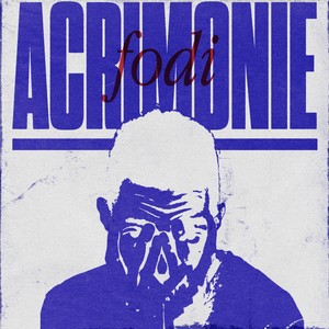 Acrimonie (Explicit)