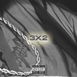 3x2 (Explicit)