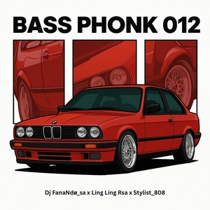 Bass Phonk 012