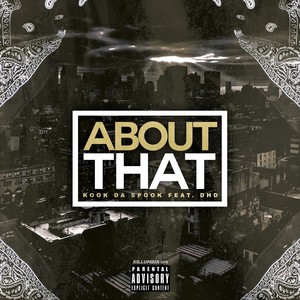 About That (feat. DhD) [Explicit]