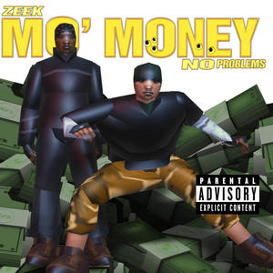 MO' Money (Explicit)