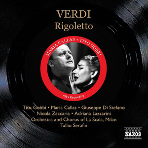 VERDI: Rigoletto (Callas, Di Stefano, Gobbi / La Scala) [1955]