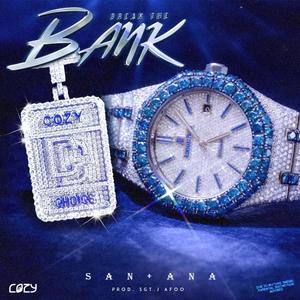 Break The Bank (Explicit)