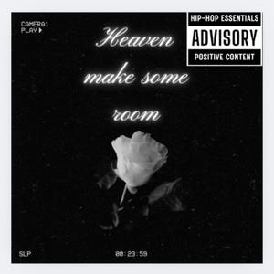 Heaven Make Some Room (feat. Marxofiji)