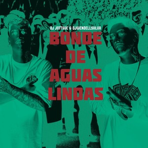 Bonde de Aguas Lindas (Explicit)