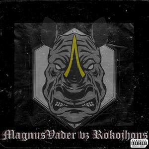 Ep MagnusVader vs RockoJohnson (Explicit)