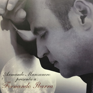 Armando Manzanero Presenta a: Fernando Ibarra