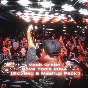 VESK GREEN Rave Tools 2024