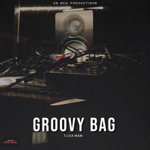 Groovy Bag (feat. Westface) (Explicit)
