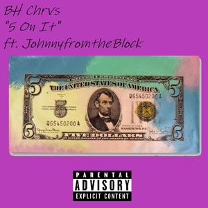 5 On It (Explicit)
