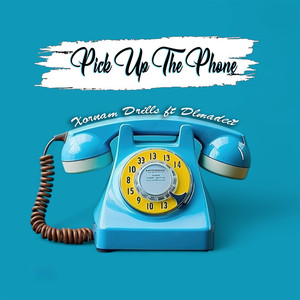 Pick up the Phone (Explicit)