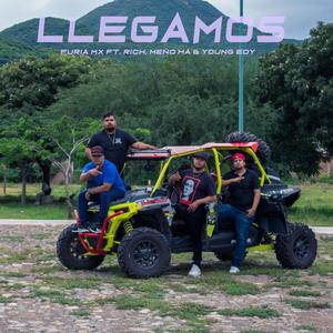 Llegamos (feat. Rich, Meño MA & Young Edy) [Explicit]