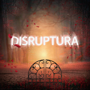 Jardim: Disruptura