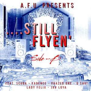 Still Flyin' (The Conclusion Intro) (feat. Scuba) (Explicit)